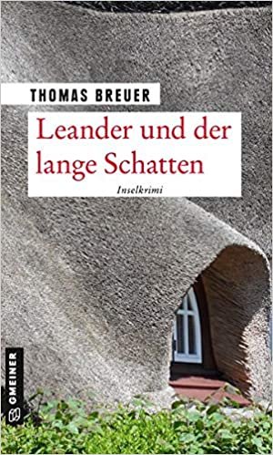 okumak Leander und der lange Schatten: Inselkrimi (Kriminalromane im GMEINER-Verlag)