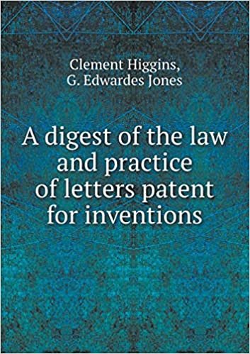 okumak A Digest of the Law and Practice of Letters Patent for Inventions