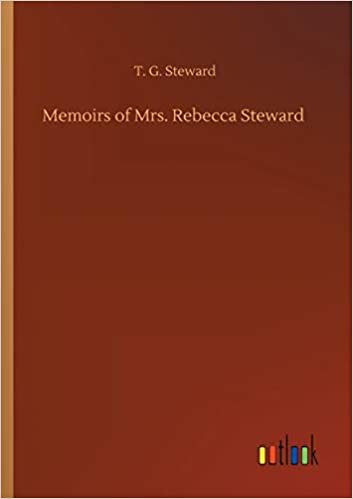 okumak Memoirs of Mrs. Rebecca Steward