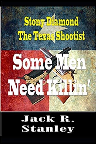 okumak Some Men Need Killin&#39;: The Texas Shootist Vol. 1