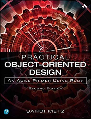 okumak Practical Object-Oriented Design: An Agile Primer Using Ruby