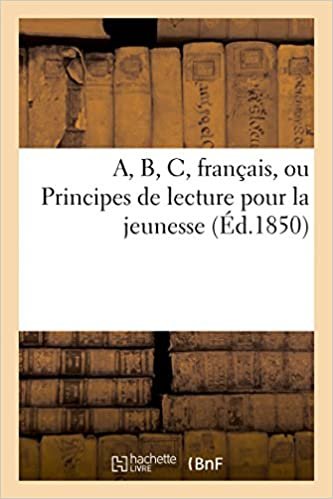 okumak A, B, C, français, ou Principes de lecture pour la jeunesse (Langues)