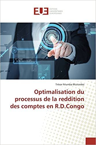 okumak Optimalisation du processus de la reddition des comptes en R.D.Congo (OMN.UNIV.EUROP.)