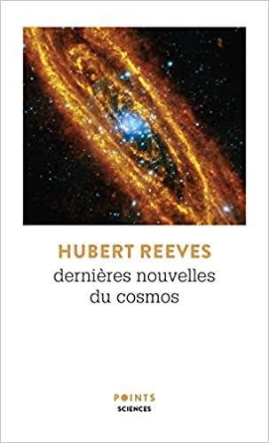okumak Dernières Nouvelles du cosmos tomes 1 et 2 (Points sciences)