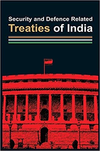 okumak Security and Defence Related Treaties of India