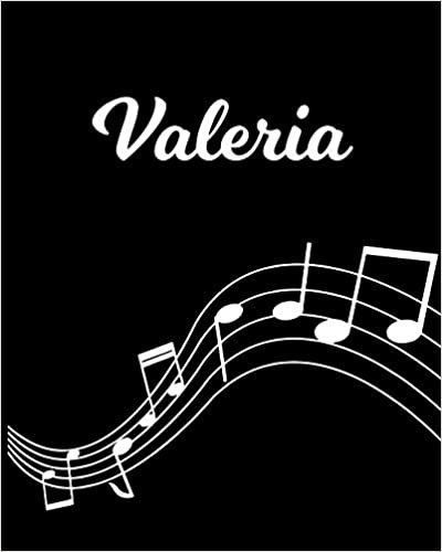 okumak Valeria: Sheet Music Note Manuscript Notebook Paper | Personalized Custom First Name Initial V | Musician Composer Instrument Composition Book | 12 ... Guide | Create Compose &amp; Write Creative Songs