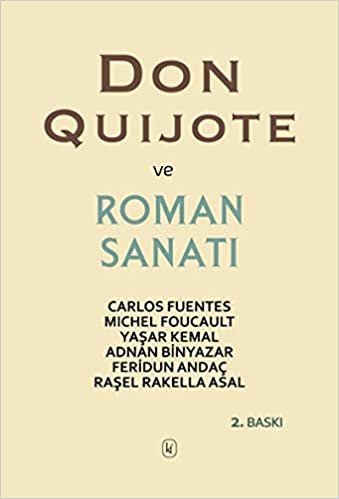 okumak Don Quijote ve Roman Sanatı