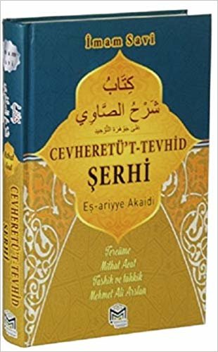 okumak Cevheretü&#39;t Tevhid Şerhi Eş-ariyye Akaidi