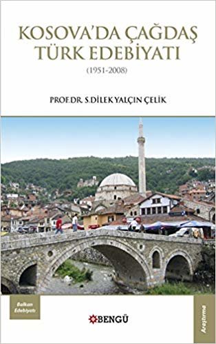 okumak Kosova&#39;da Çağdaş Türk Edebiyati (1951-2008)