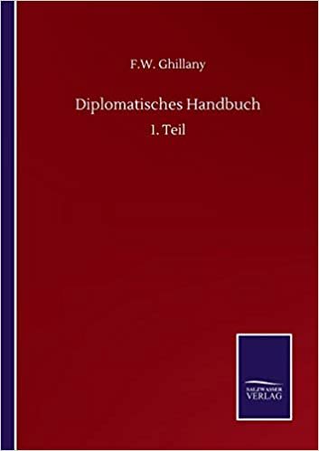 okumak Diplomatisches Handbuch: 1. Teil