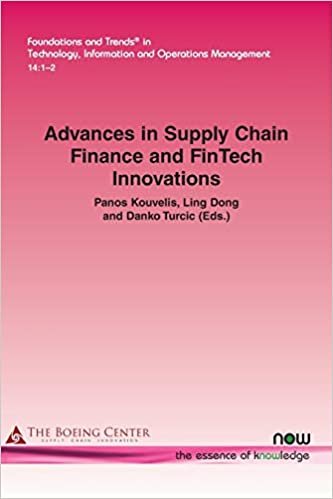 okumak Advances in Supply Chain Finance and FinTech Innovations (Foundations and Trends(r) in Technology, Information and Ope)