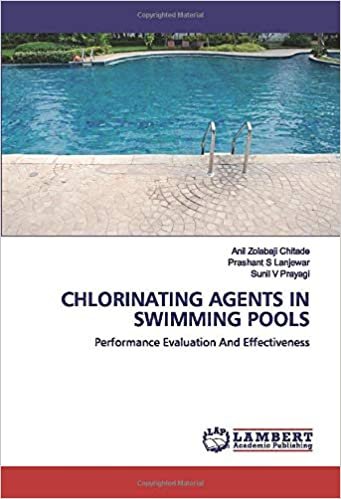 okumak CHLORINATING AGENTS IN SWIMMING POOLS: Performance Evaluation And Effectiveness