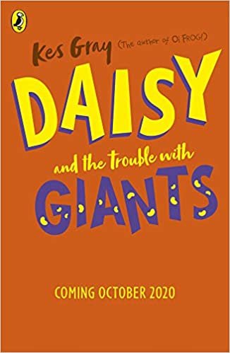 okumak Daisy and the Trouble with Giants (Daisy Fiction)