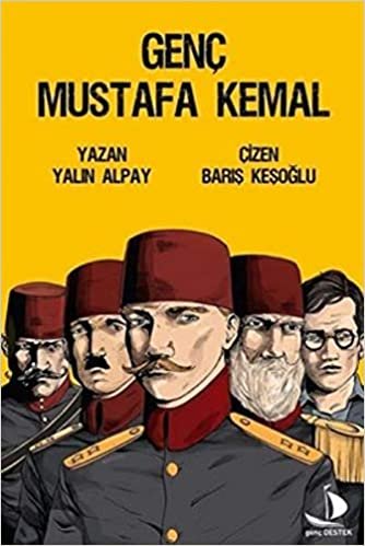 okumak Genç Mustafa Kemal