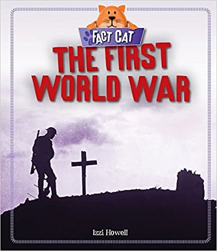 okumak The First World War (Fact Cat: History, Band 11)