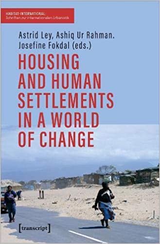 okumak Housing and Human Settlements in a World of Change (Habitat International - International Urbanism)