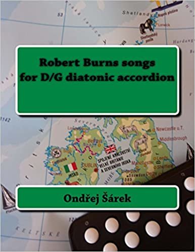 okumak Robert Burns songs for D/G diatonic accordion