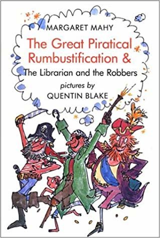 okumak The Great Piratical Rumbustification: AND The Librarian and the Robbers