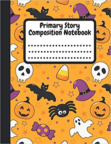 okumak Primary Story Composition Notebook: Halloween Themes Style, 8.5&quot; x 11&quot; (21.59cm x 27.94cm), 120 pages, Large Notebook with Dotted Midline and Picture Space (K-2 Composition School Exercise Book)