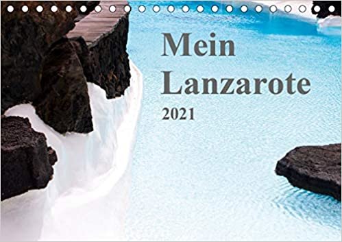 okumak Mein Lanzarote (Tischkalender 2021 DIN A5 quer): Monatskalender mit 13 inseltypischen Eindrücken (Monatskalender, 14 Seiten )