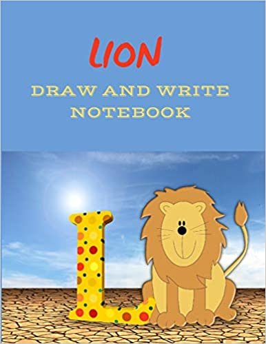 okumak Lion: Drawing and Writing Notebook for Kids (Animal Drawing and Writing Notebooks)