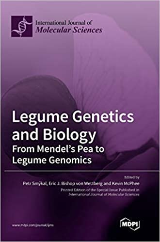 okumak Legume Genetics and Biology: From Mendel&#39;s Pea to Legume Genomics