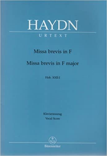 okumak Missa brevis F-Dur Hob. XXII:1 (Frühe Streicherfassung und spätere Fassung mit Blasinstrumenten und Pauken). Klavierauszug