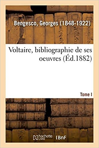 okumak Voltaire: bibliographie de ses oeuvres. I. -: Le portrait de Voltaire d&#39;après La Tour mq. (Généralités)