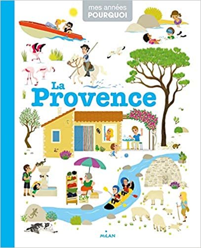 okumak La Provence (Mes années pourquoi - Imagerie)