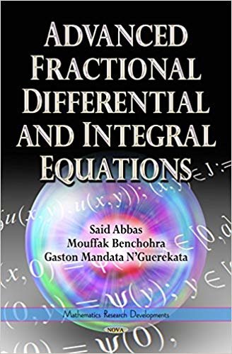 okumak Advanced Fractional Differential &amp; Integral Equations