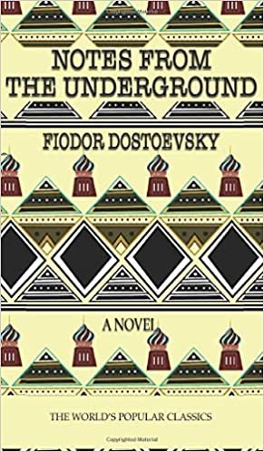 okumak Notes from the Underground (Best Fyodor Dostoyevsky Books, Band 5)