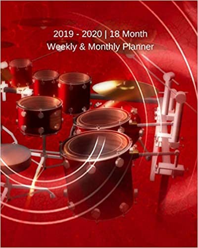 okumak 2019 - 2020 | 18 Month Weekly &amp; Monthly Planner: July 2019 to December 2020 |Monthly Calendar with U.S./UK/ Canadian/Christian/Jewish/Muslim Holidays– ... 8 x 10 in.-Drums Musical Instruments Vol. 1