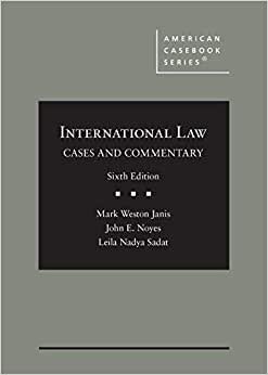 International Law: Cases and Commentary
