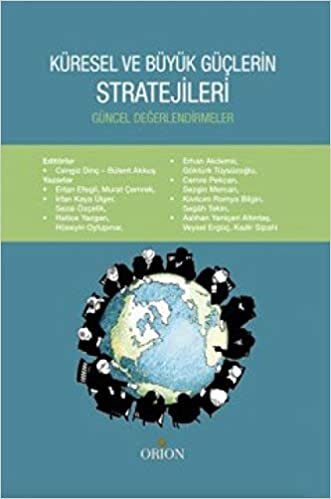 okumak Küresel ve Büyük Güçlerin Stratejileri