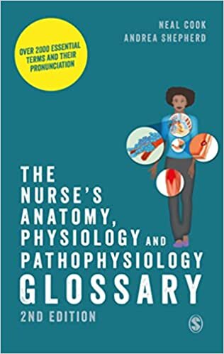 okumak The Nurse′s Anatomy, Physiology and Pathophysiology Glossary: Over 2000 essential terms and their pronunciation