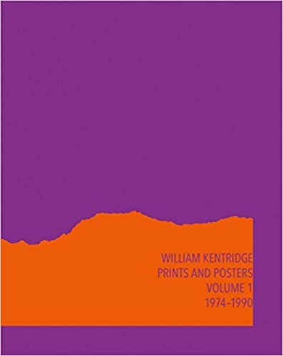 William Kentridge: Catalogue Raisonné Volume 1: Prints and Posters 1974–1990