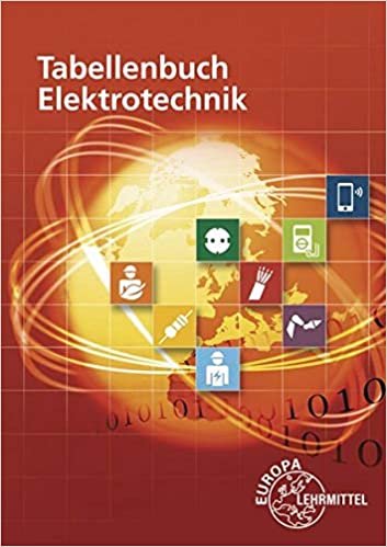 okumak Tabellenbuch Elektrotechnik: Tabellen - Formeln - Normenanwendungen