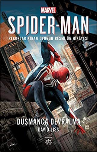 okumak Spider - Man : Düşmanca Devralma: Rekorlar Kıran Oyunun Resmi Ön Hikayesi