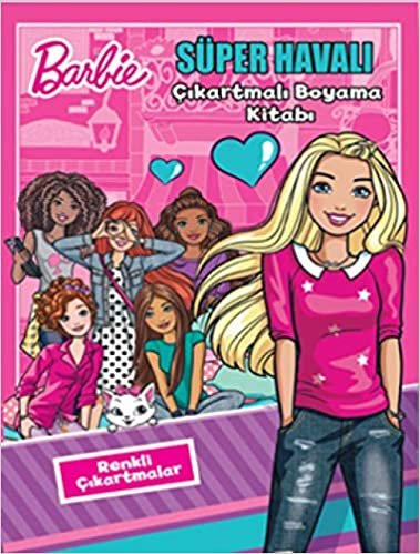 okumak Barbie Süper Havalı Çıkartmalı Boyama Kitabı