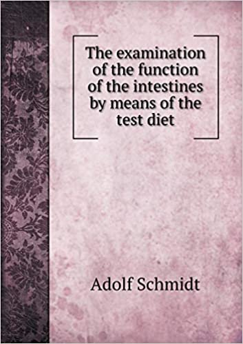 okumak The examination of the function of the intestines by means of the test diet