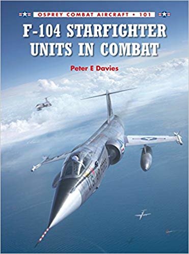 okumak F-104 Starfighter Units in Combat (Combat Aircraft)