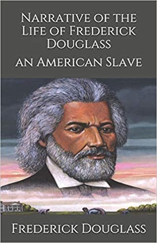okumak Narrative of the Life of Frederick Douglass: an American Slave