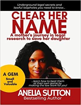 Clear Her Name: A Mother's Journey in Legal Research to Save Her Daughter