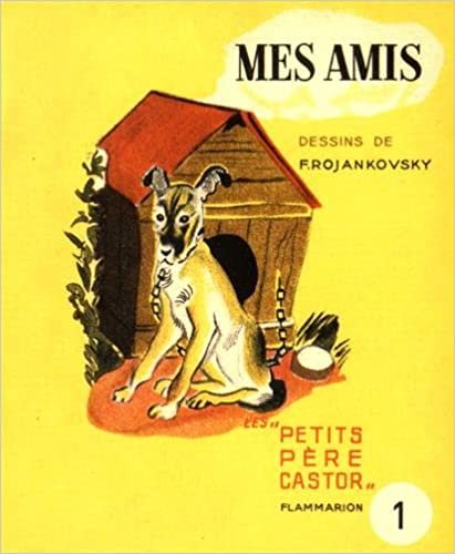okumak MES AMIS N° 1 (ASSOCIATION AMIS PERE CASTOR)