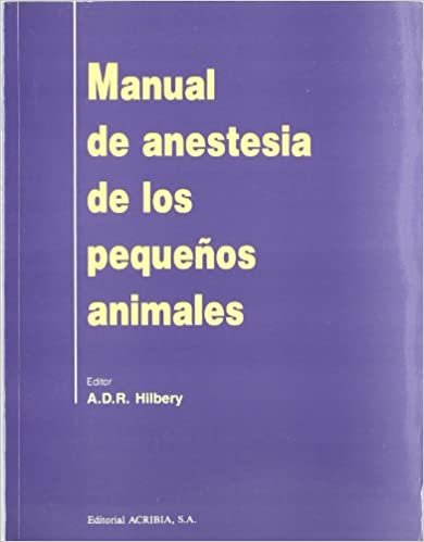 okumak Manual de Anestesia de Los Pequenos Animales
