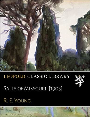 okumak Sally of Missouri. [1903]