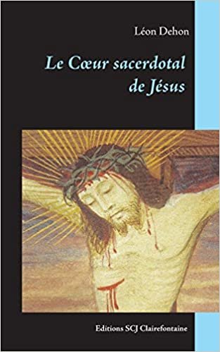 okumak Le Cœur sacerdotal de Jésus (BOOKS ON DEMAND)