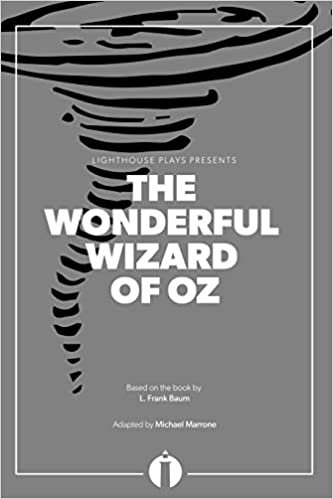 okumak The Wonderful Wizard of Oz (Lighthouse Plays)