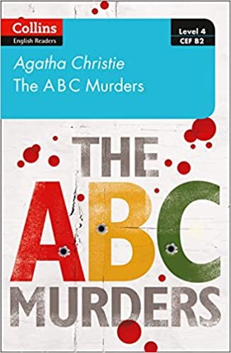 okumak The ABC murders: Level 4 - Upper- Intermediate (B2) (Collins Agatha Christie ELT Readers)