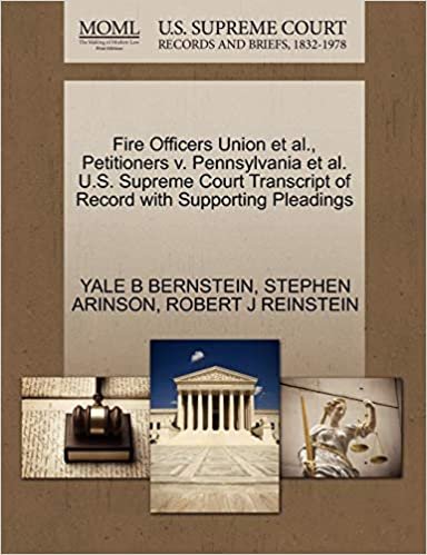 okumak Fire Officers Union et al., Petitioners v. Pennsylvania et al. U.S. Supreme Court Transcript of Record with Supporting Pleadings
